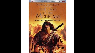 Opening/Closing to The Last of the Mohicans 1999 DVD (2001 DTS copy)