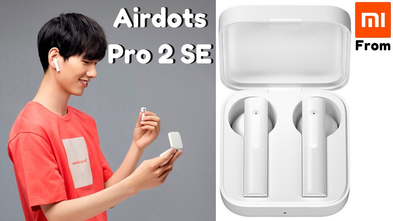 Xiaomi Airdots Pro 2 Se