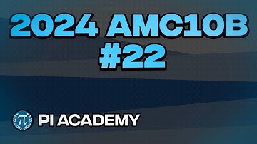 2024 AMC10B Problem #22 (Speed Solve ⚡️🚀)