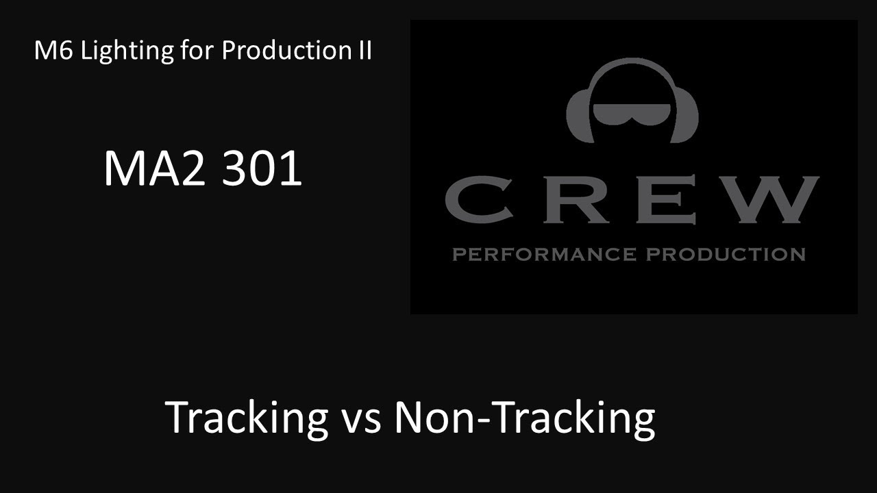 MA2 301 - Video 03 - Tracking vs Non-Tracking - YouTube