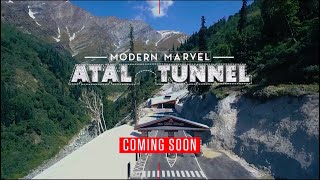 Modern Marvel: Atal Tunnel - Teaser