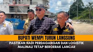 Bupati Wempi Turun Langsung, Pastikan Nadi Perdagangan dan Logistik Malinau Tetap Bergerak Lancar