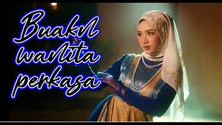 Bukan Wanita Perkasa