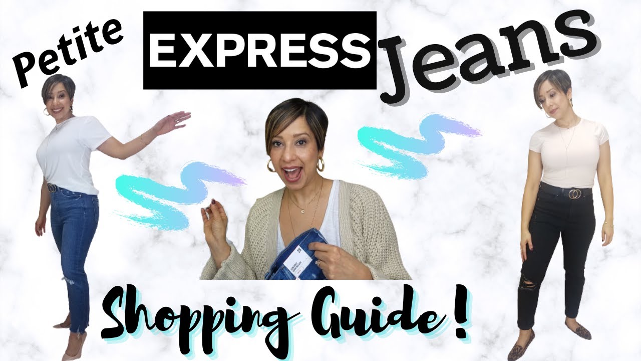 Petite JEANS Try On | EXPRESS Shopping Haul 2020