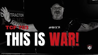 Going to War in Your Sales Process | Contractor Sales Tips | 703