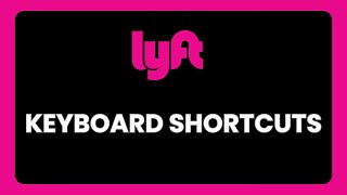 Top Keyboard Shortcuts In Lyft