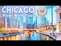 Downtown Chicago Riverwalk Virtual Tour 2021 4K