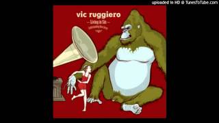 Video thumbnail of "Vic Ruggiero - Papa Told Me"