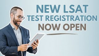 2024-2025 LSAT Registration Now Open