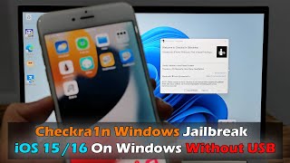 Checkra1N Windows Jailbreak Ios 15 16 On Windows Without Usb