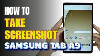 How To Take Screenshot Samsung Galaxy Tab A9