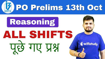 IBPS PO Prelims (13 Oct 2018, All Shifts) Reasoning | Exam Analysis & Asked Questions
