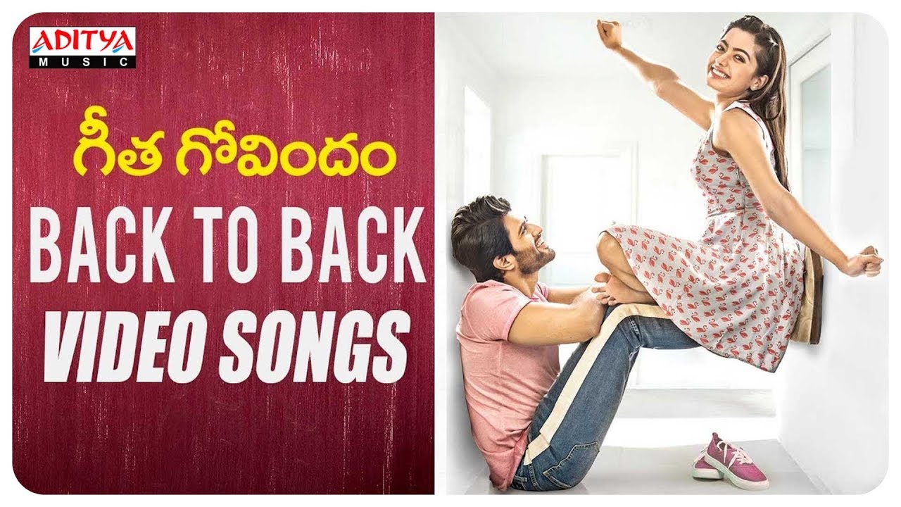 Geetha Govindam Back To Back Video Songs  Vijay Devarakonda Rashmika Mandanna  Gopi Sundar