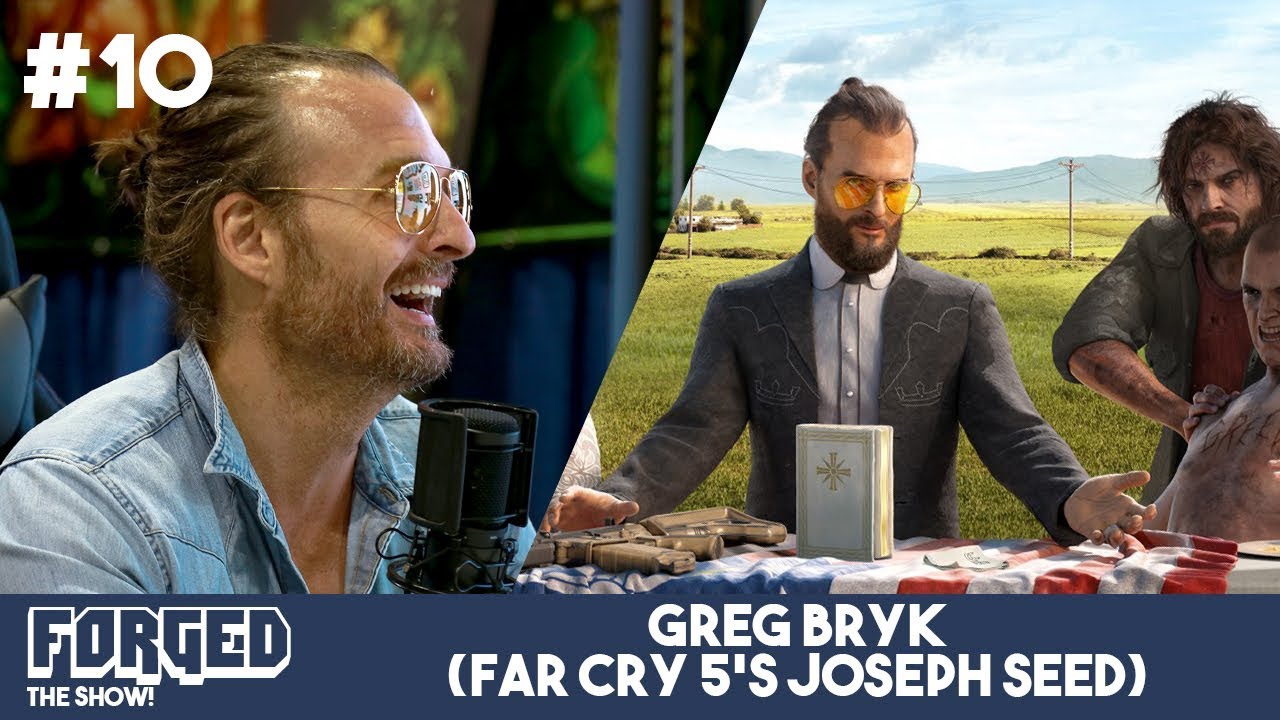 Forged Ep10 W Guest Greg Bryk Far Cry 5 S Father Joseph Seed - joseph seed roblox