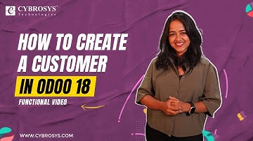 How to Create a Customer in Odoo 18 Sales | Odoo 18 Sales Tutorials | Odoo 18 New Features | Odoo 18