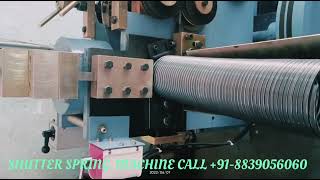 shutter spring machine call +91-8839056060