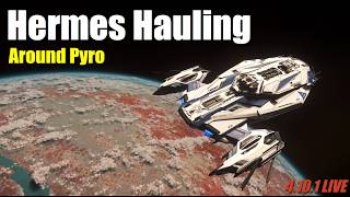 Cargo Hauling Contracts Across Pyro in the RSI Hermes | Star Citizen Gameplay