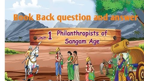 4th social science unit 1 /Philanthropists of sangam age