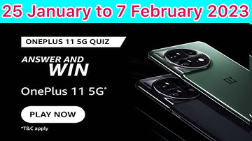 Amazon OnePlus 11 5G Quiz Answers Today | OpnePlus 11 5G System update Quiz Answers 25 January 2023￼