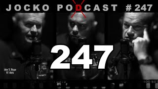 Jocko Podcast 247 w/ John Stryker Meyer W.T.F. What it Takes to Beat The Odds. Wiskey Tango Foxtrot.