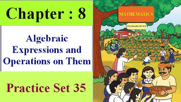 Practice Set 35 | algebraic expressions and operations on them class 7