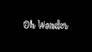 White Blood ~ Oh Wonder |Nightcore|