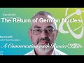 The return of german nuclear  rainer klute  nuklearia