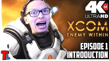 XCOM Enemy Within | 4K 60 fps | Enemy Unknown | Classic | Let