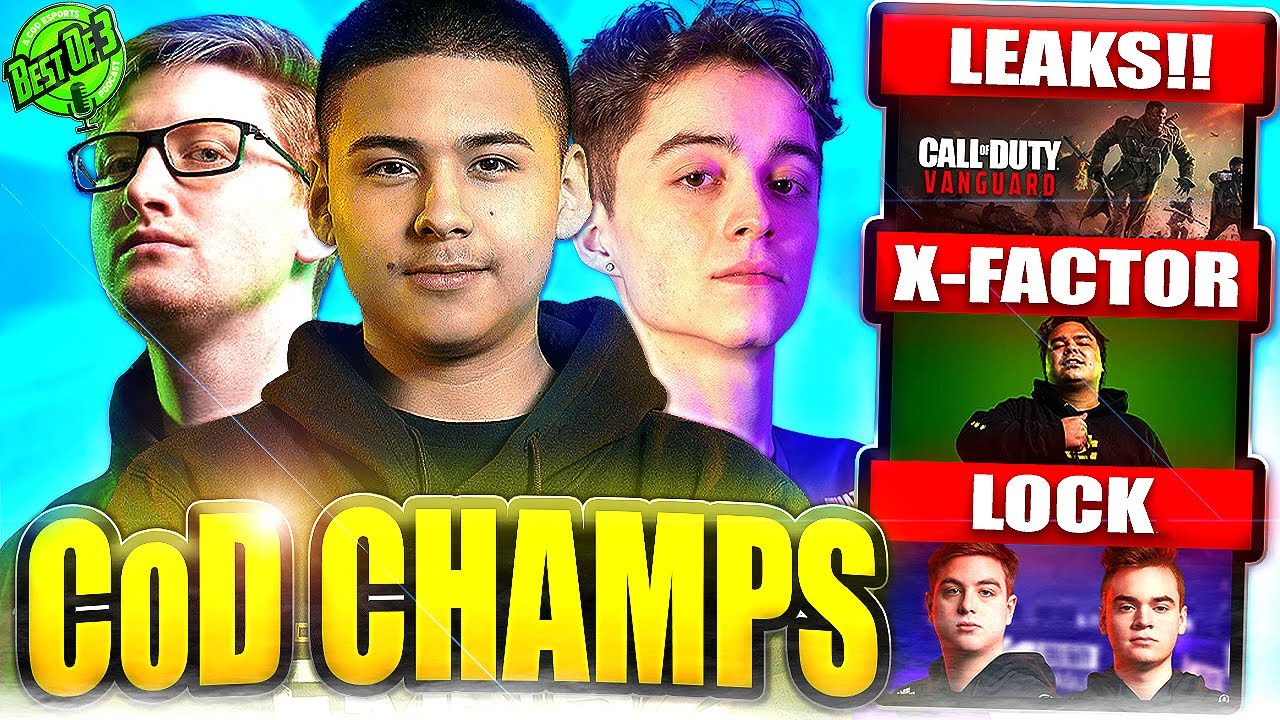 The Top 3 LOCKS For CoD Champs! Playoffs XFactors & Vanguard LEAKS