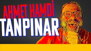 Ahmet Hamdi Tanpınar - Böyle Buyurdu Kültür - Prof Nevzat Kaya - B21