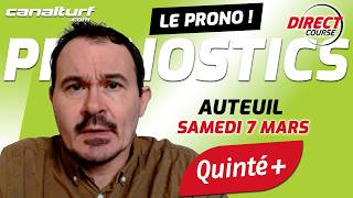 Pronostic Quinté Auteuil Et Courses Pmu Du Samedi 7 Mars 2026