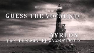 Guess the vocalist 1 - Ayreon &quot;The Theory of Everything&quot;
