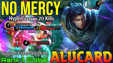 No Mercy Alucard 83% Win Rate - Top 1 Global Alucard by Sugust FreePalestine - Mobile Legends