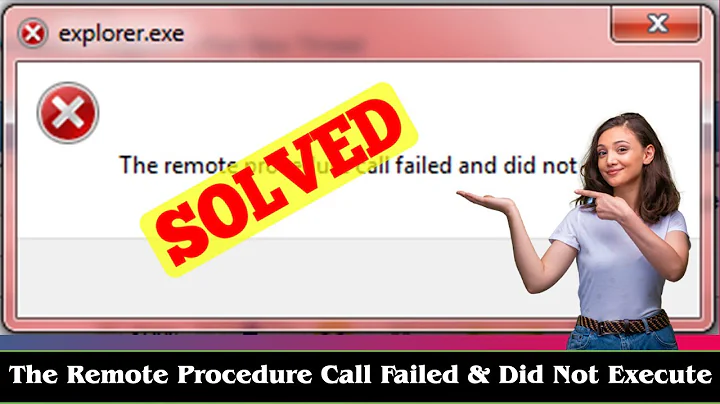 [FIXED] The Remote Procedure Call Failed And Did Not Execute