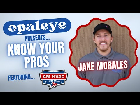 Know Your Pros: Jake Morales of AM HVAC & Electrical