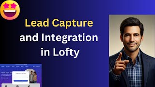 Information Lead Capture and Integration in Lofty News