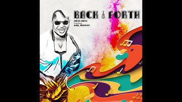 Back & Forth feat Gail Jhonson