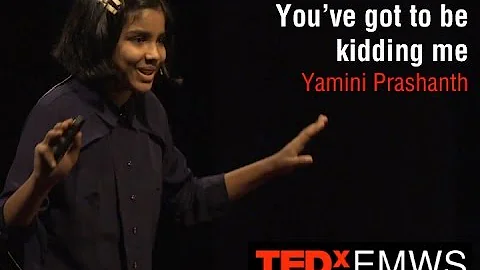You've got to be kidding me: Yamini Prashanth at T...
