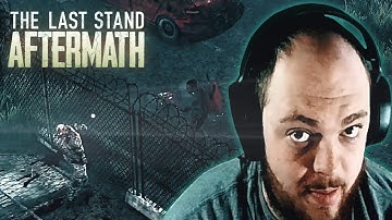 SLAUGHTERING ZOMBIES IN A MILLITARY BLOCKADE | The Last Stand: Aftermath Part 4