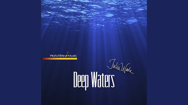Deep Waters