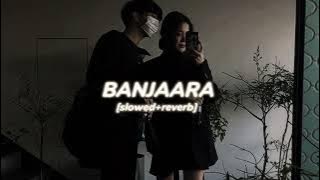 Banjaara (slowed reverb) | Ek Tha Tiger | Sukhwinder Singh
