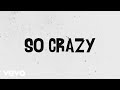 D.B. Ricapito - So Crazy (Official Lyric Video)