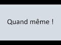             quand mme