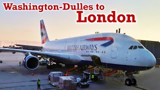 Full Flight: British Airways A380 Washington-Dulles to London (IAD-LHR)