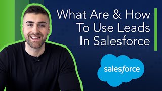 Leads Explained In Salesforce | Lightning Edition | 2022 screenshot 4