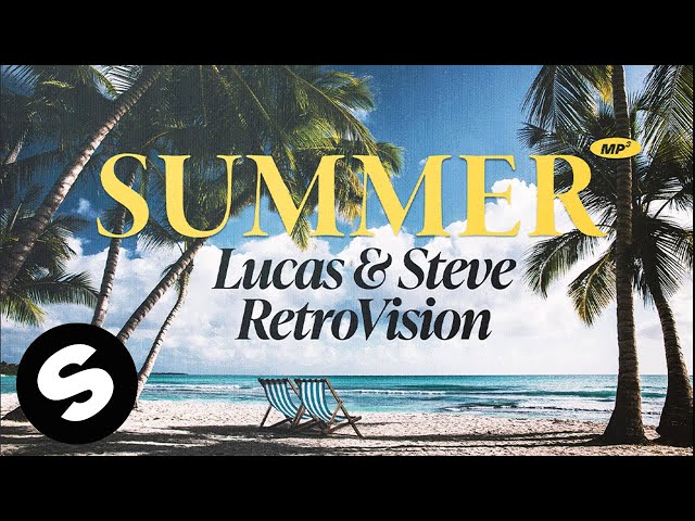 Lucas & Steve, RetroVision - Summer