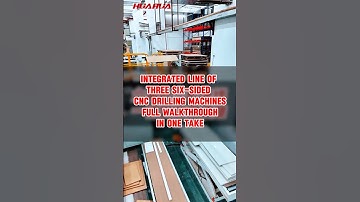 Integrated Line of Three Six-Sided CNC Drilling Machines，Full Walkthrough in One Take
