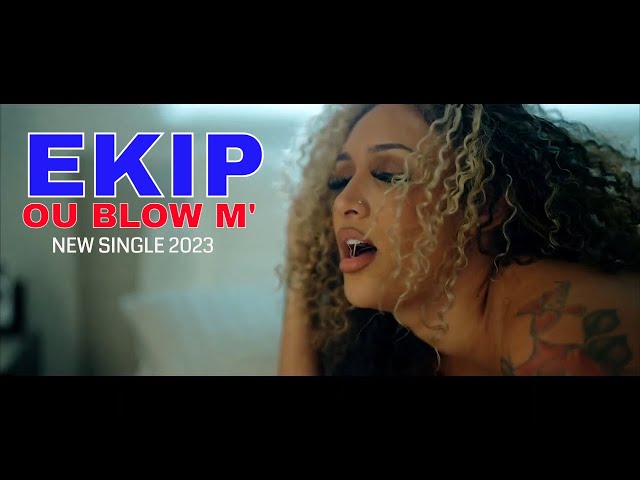 EKIP NEW SINGLE TEASER “ OU BLOM” ( OU VOYE AA) class=