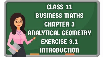 11th business mathematics chapter 3 analytical geometry / analytical geometry in tamil