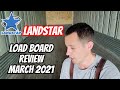 Landstar Load Board Rearch Review March 2021 - Detroit MI, Dallas TX, Charlotte NC High-Paying Loads